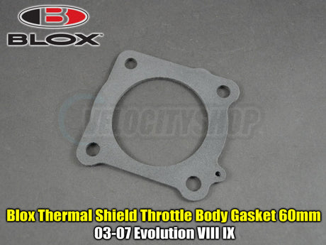 Blox Thermal Shield Throttle Body Gasket 60mm 03-07 EVOLUTION VIII IX